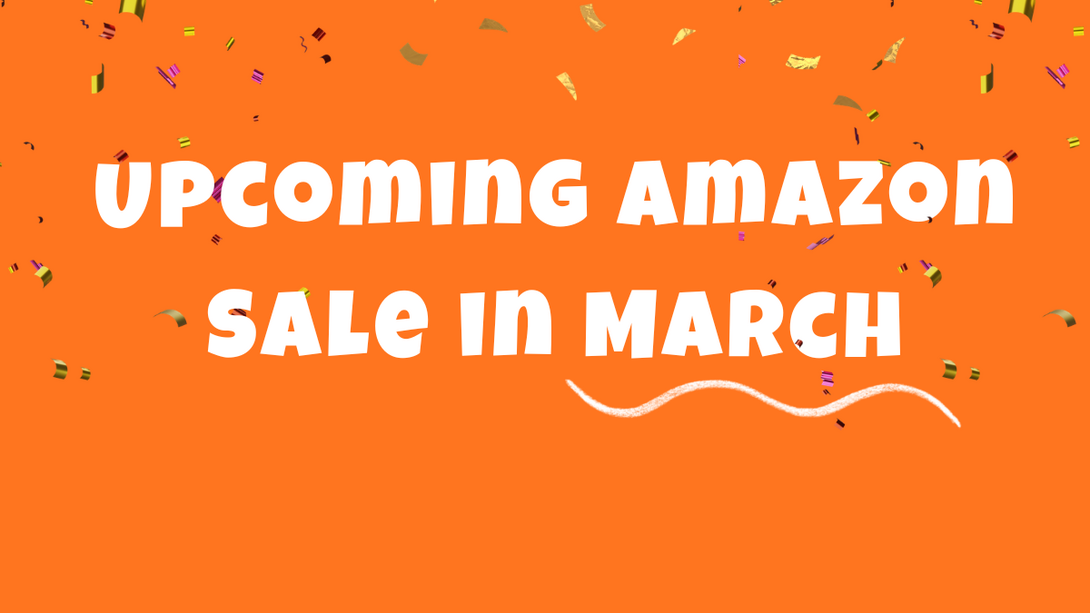 Upcoming Amazon Sale in March 2026