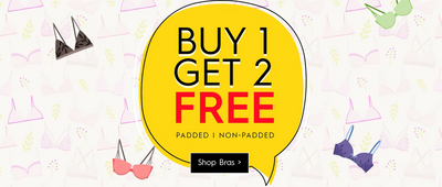 Buy 1 Get 2 Free Padded and Non Padded Bras | Extra 100 OFF / 239 OFF Code:CLO100/CLO239