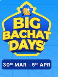 Upcoming Flipkar Big Bachat days from 30 Mar