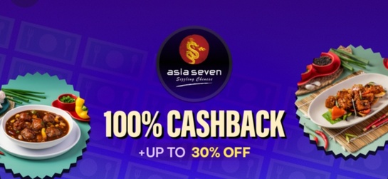 District - 100% Cashback on Asia seven (tnc applied)