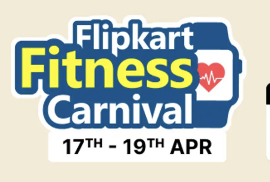 Flipkart Fitness- Carnival & Health sale  Smart Wearables Up To 85% Off ( 17TH - 19TH APR)