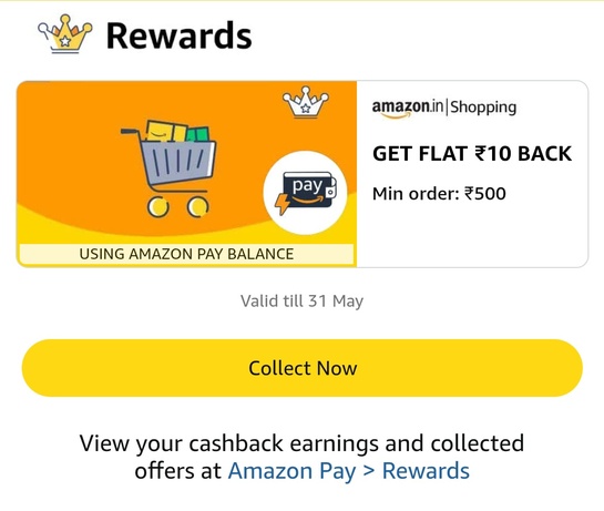 Get flat 10rs Cashback on min. 500rs order using amazon pay balance (user specific)
