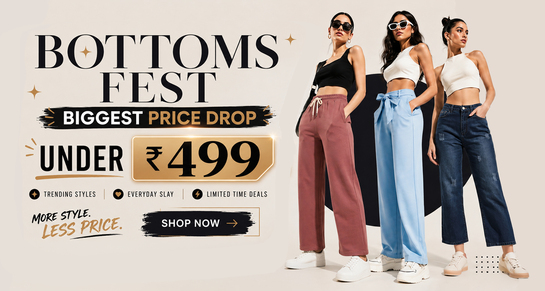 Women’s Bottom Wear Fest – Biggest Price Drop | Stylish Pants, Joggers & Jeans Under ₹499