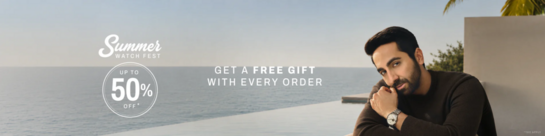 Justintime - Summer Watch Fest Upto 50% Off + Get a Free Gift with Every Order