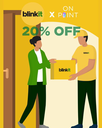 Blinkit at 20% for New Users, 10% for existing users of Onpoint