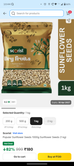 Sunflower seeds 1kg at 180(130 using paytm 50 cashback) in Flipkart 