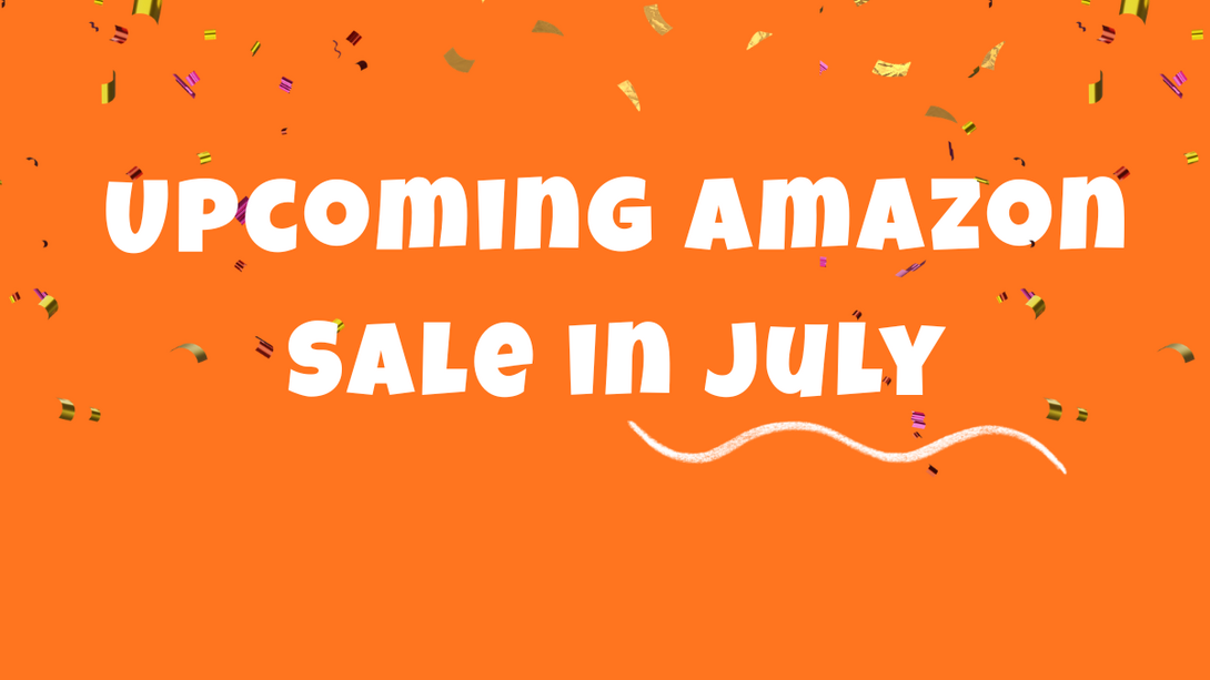 Upcoming Amazon Sales in July 2026