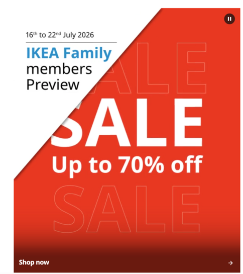 Ikea - IKEA FAMILY - Sale Upto 70% off