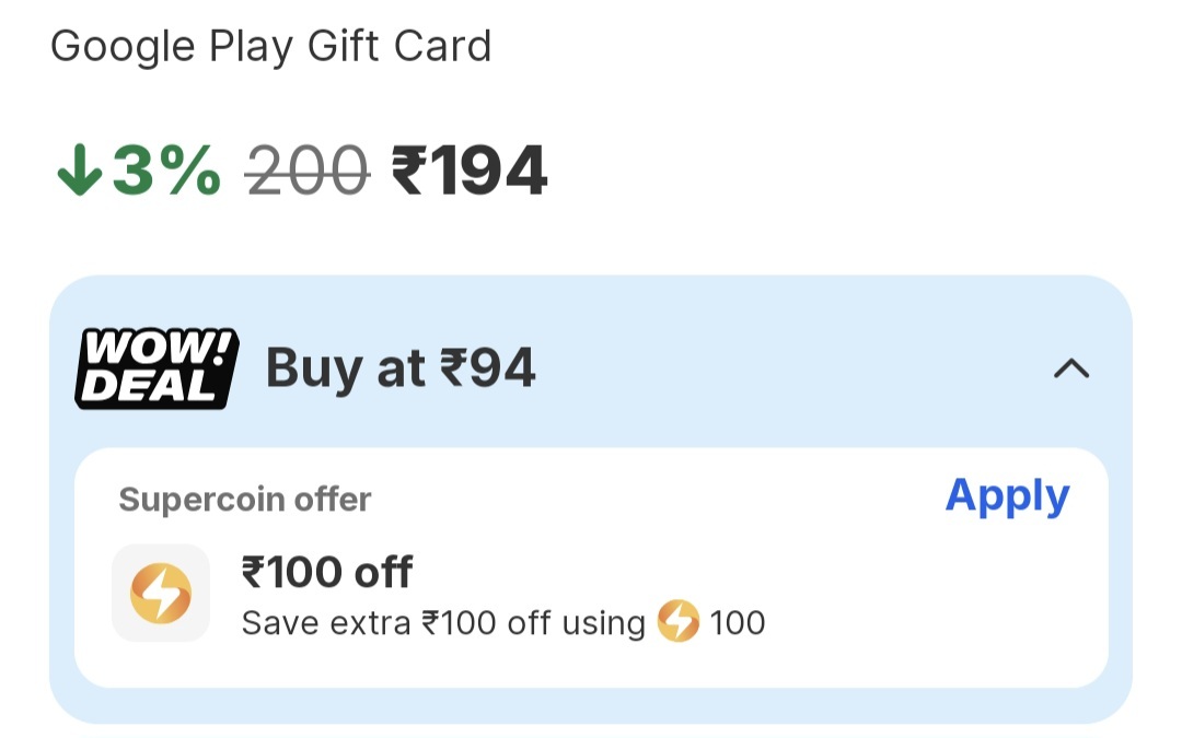 Flipkart: Google play gv Rs200 at 94 only using 100 supercoins 53% off (user specific)
