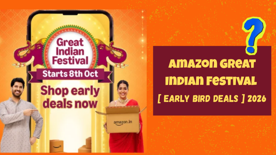 Amazon Great Indian Festival (AGIF) Top Deals 2026