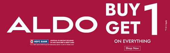 ALDO -  BUY 1 GET 1 On Everything + get additional 5% off.