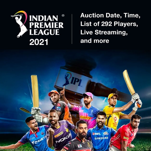 IPL 2021 Auction Date, Time, List of 292 Players, Live Streaming, and more Insights | DesiDime