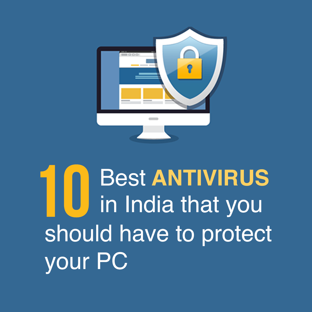 10 Best Antivirus in India that you should have to protect ...