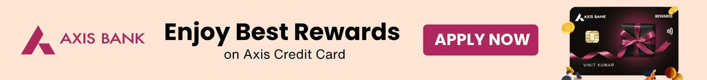 Axis Credit Card Banner 29 July'25