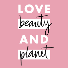 Love Beauty and Planet 