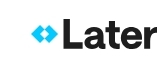 Later