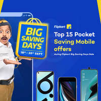 List of Top 15 Mobile offers during Flipkart Big Saving Days Sale