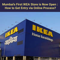 Mumbai's First IKEA Store is Now Open : How to Get IKEA Store Entry via Online Slot Booking?