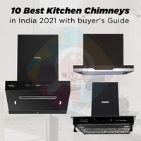 10 Best Kitchen Chimneys in India 2025 with buyer's Guide