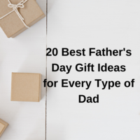 20 Best Father's Day Gift Ideas for Every Type of Dad