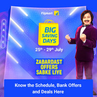 Flipkart Big Saving Days Sale - Know the Schedule, Bank Offers and Deals Here