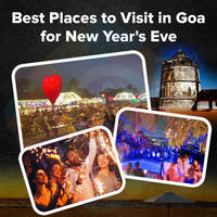 Best Places to Visit in Goa for New Year's Eve for 2024