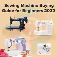 Sewing Machine Buying Guide for Beginners 2024