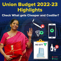 Union Budget 2022-23 Highlights : Check What gets Cheaper and Costlier?