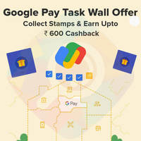 Google Pay Super Wall Offer - Collect 6 GPay Stamps & Earn Upto Rs 600 Cashback