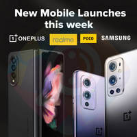 OnePlus, Samsung, Realme, and Poco to Launch New Mobiles this week!