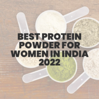 Best Protein Powder for Women in India 2024