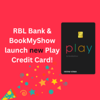 RBL Bank & BookMyShow launch new Play Credit Card | Complete details
