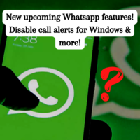 New Whatsapp features! Disable Call Notifications, Accidental Delete Feature & more
