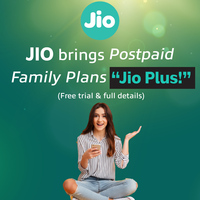 Jio brings Postpaid Family Plans “Jio Plus!” (Free trial & full details)
