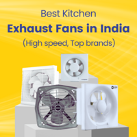 Best Kitchen Exhaust Fans in India under ₹1000 & ₹2000 
