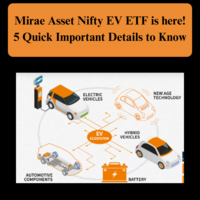 Mirae Asset Nifty EV ETF Review! 5 Quick Important Details to Know