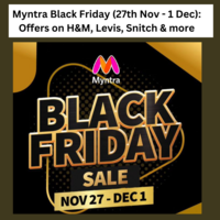 Myntra Black Friday 2024 Sale is Live: Coupon Codes, Offers on H&M & more