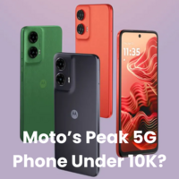 Motorola G35 Launch Date & Price Out - Moto’s Peak 5G Phone Under 10K?