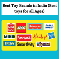 10 Best Toy Brands Your Kids will Love (Best Toys for Kids)
