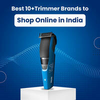 10+ Best Trimmer Brands to Shop Online In India