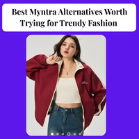 10 Best Myntra Alternatives Worth Trying for Trendy Fashion (2025)