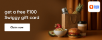 Get Free Rs.100 Swiggy Gift card 