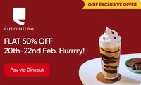 Swiggy Dineout : Flat 50% Off on Cafe Coffee Day (20th - 22nd February)