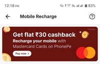 Flat ₹30 Cashback* on Bill Payments & Recharges with your Mastercard Credit/Debit Card on PhonePe