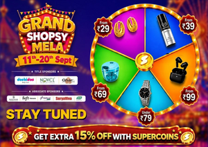 (Upcoming) Grand shopsy mela : 11 - 20th september. Extra 15% off with supercoins 